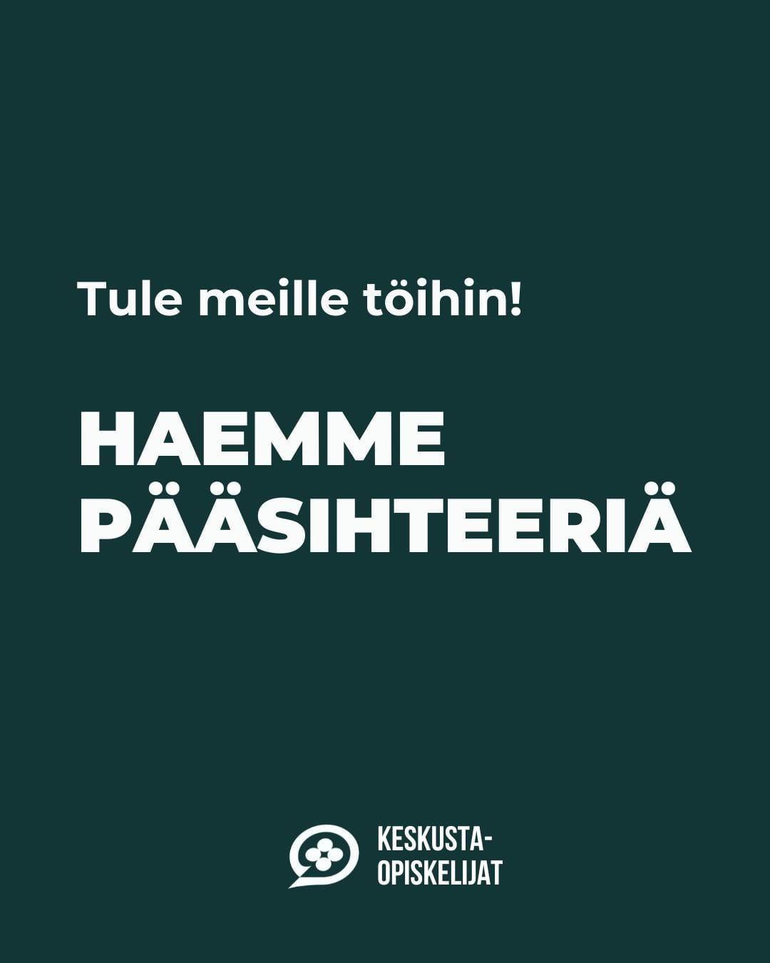 Teksti: Tule meille töihin. Haemme pääsihteeriä.